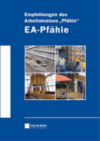 Empfehlungen des Arbeitskreises "Pfähle" -  EA-Pfähle