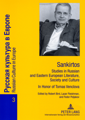 Sankirtos- Studies in Russian and Eastern European Literature, Society and Culture - 