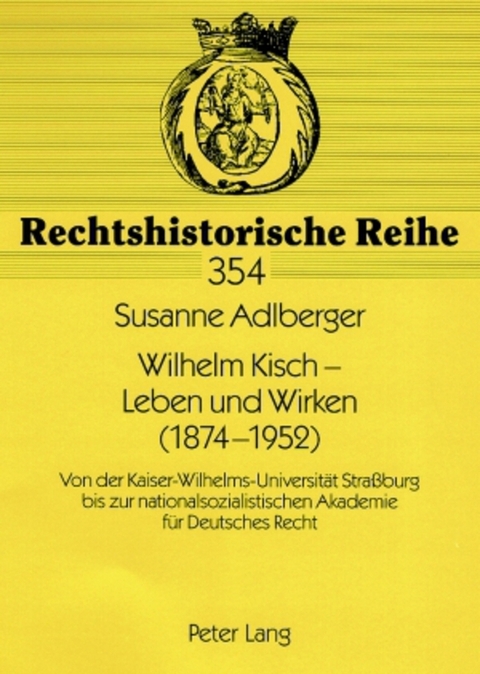 Wilhelm Kisch – Leben und Wirken (1874-1952) - Susanne Adlberger