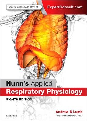 Nunn's Applied Respiratory Physiology - Andrew B. Lumb