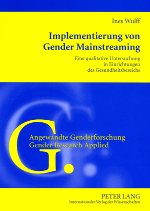 Implementierung von Gender Mainstreaming - Ines Wulff