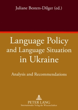 Language Policy and Language Situation in Ukraine - 