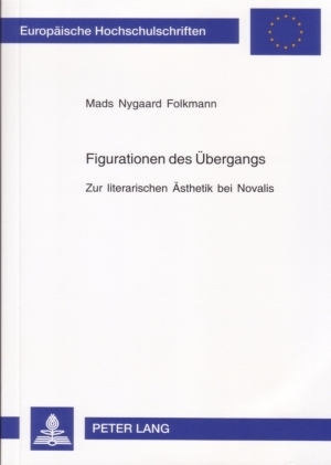 Figurationen des Übergangs - Mads Nygaard Folkmann