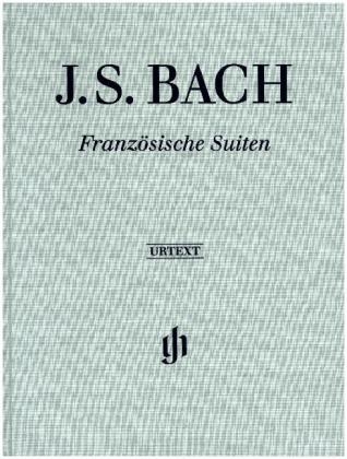 Französische Suiten BWV 812-817, Klavier - Johann Sebastian Bach