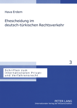 Ehescheidung im deutsch-türkischen Rechtsverkehr - Hava Erdem