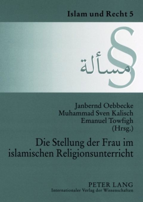 Die Stellung der Frau im islamischen Religionsunterricht - 