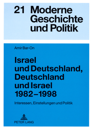 Israel und Deutschland, Deutschland und Israel 1982-1998 - Amir Bar-On