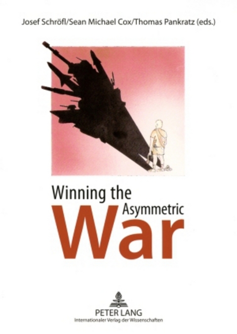 Winning the Asymmetric War - 