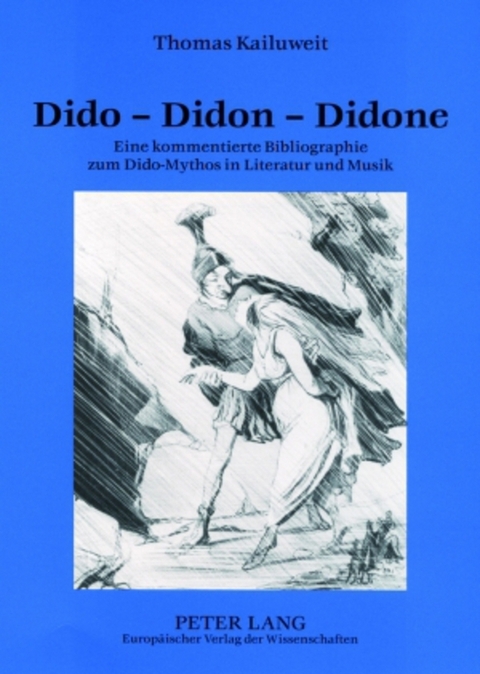 Dido – Didon – Didone - Thomas Kailuweit