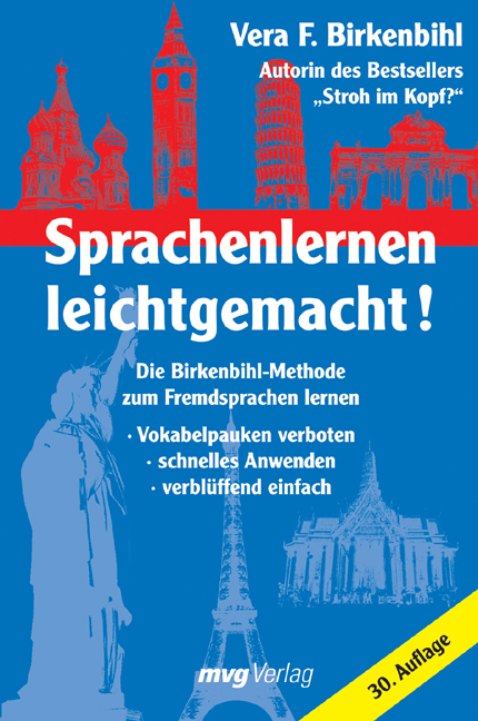 Sprachenlernen leichtgemacht! - Vera F Birkenbihl