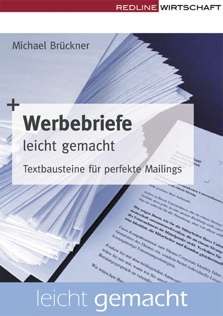 Werbebriefe leicht gemacht - Michael Brückner