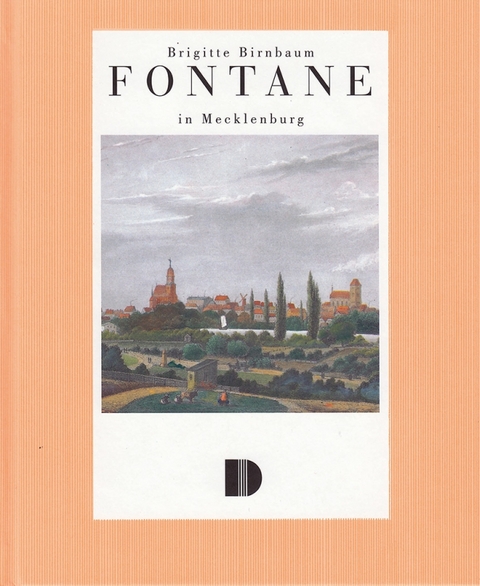 Fontane in Mecklenburg - Brigitte Birnbaum