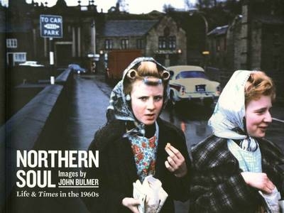 Northern Soul, Images by John Bulmer