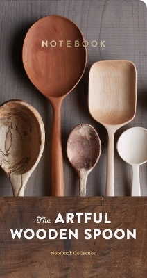 The Artful Wooden Spoon Notebook Collection - Joshua Vogel