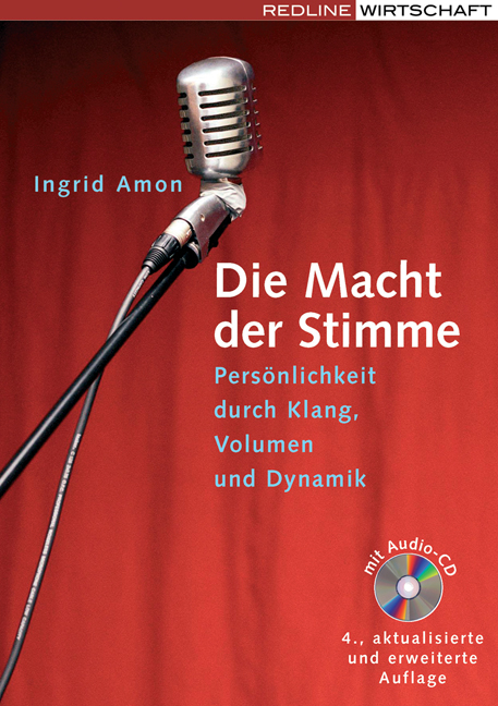 Die Macht der Stimme - Ingrid Amon