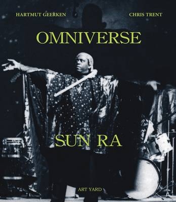 Omniverse - Sun Ra - Hartmut Geerken, Chris Trent