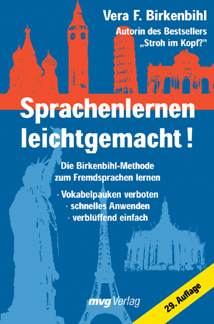 Sprachenlernen leichtgemacht! - Vera F Birkenbihl