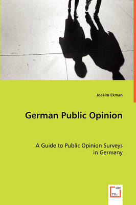 German Public Opinion - Joakim Ekman