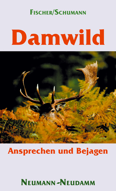 Damwild - Manfred Fischer, Hans G Schumann