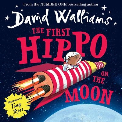 The First Hippo on the Moon - David Walliams