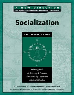 Socialization Facilitators Guide -  Hazelden