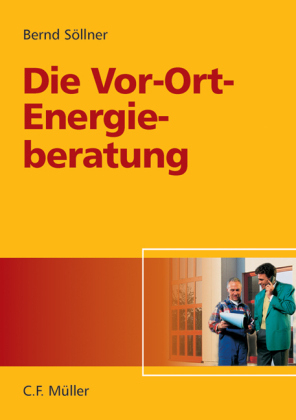 Die Vor-Ort-Energieberatung - Bernd Söllner