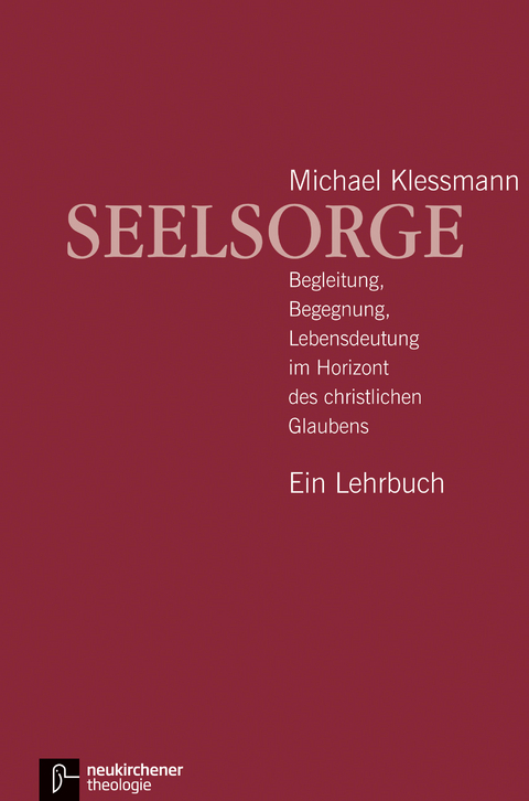 Seelsorge - Michael Klessmann