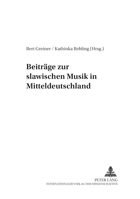 Beiträge zur slawischen Musik in Mitteldeutschland - 