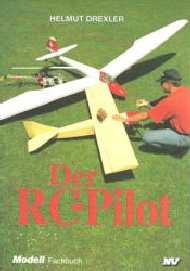 Der RC-Pilot - Helmut Drexler