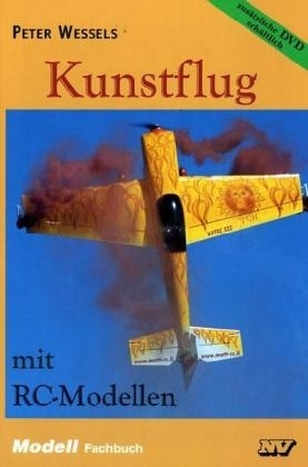 Kunstflug mit RC-Modellen - Peter Wessels