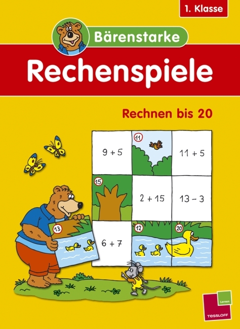 Bärenstarke Rechenspiele 1. Klasse: Rechnen bis 20 - Tom Dahlke