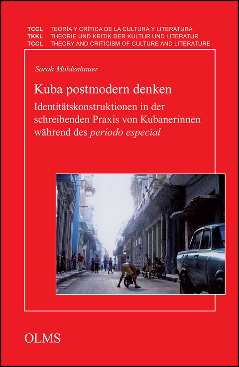 Kuba postmodern denken - Sarah Moldenhauer