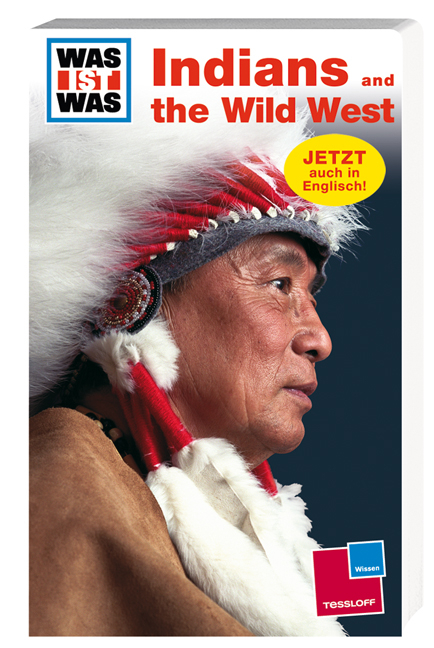 Indians and the Wild West