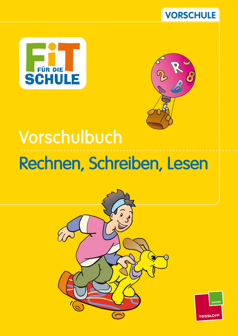 Vorschulbuch Rechnen, Schreiben, Lesen - Anni Pohl