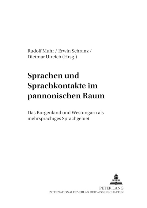 Sprachen und Sprachkontakte im pannonischen Raum - 