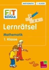 Fit für die Schule Lernrätsel Mathematik 1. Klasse - Werner Zenker