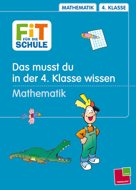 Mathematik: Das musst du im 4. Schuljahr wissen - Peter Kohring