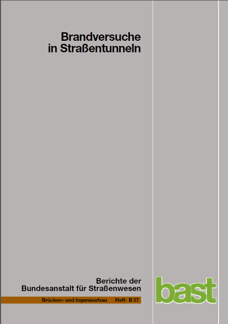 Brandversuche in Straßentunneln - B Steinauer, G Meyer, P Kündig