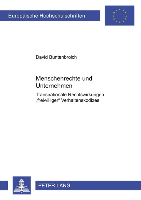 Menschenrechte und Unternehmen - David Buntenbroich