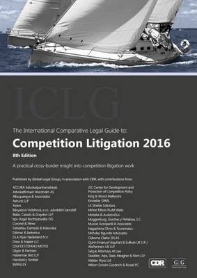 The International Comparative Legal Guide to: Competition Litigation