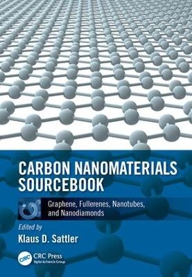 Carbon Nanomaterials Sourcebook - 