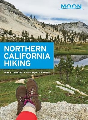 Moon Northern California Hiking (Second Edition) - Ann Brown, Tom Stienstra