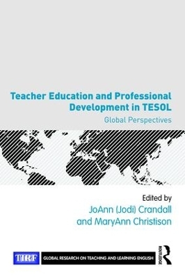 Teacher Education and Professional Development in TESOL - 