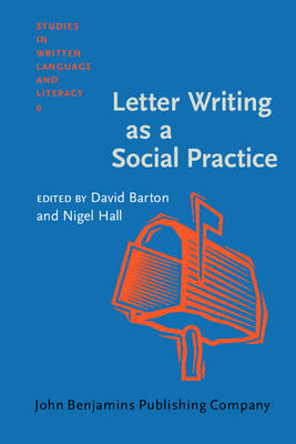 Letter Writing as a Social Practice - 