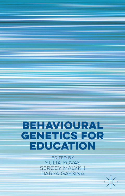 Behavioural Genetics for Education - 