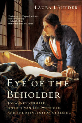 Eye of the Beholder - Laura J. Snyder