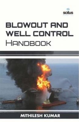 Blowout & Well Control Handbook - Mithilesh Kumar