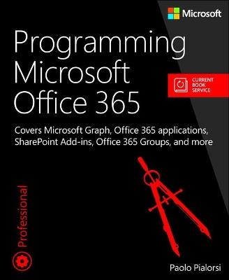 Programming Microsoft Office 365 - Paolo Pialorsi