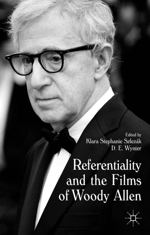 Referentiality and the Films of Woody Allen - D. E. Wynter