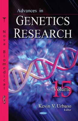 Advances in Genetics Research - 